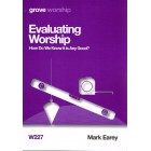 Grove Book Evaluating Worship by Mark Earey